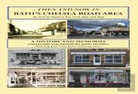 Then And Now In Bath'S Chelsea Road Area