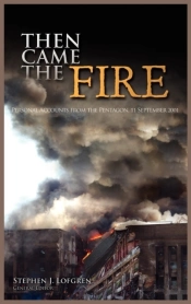 Then Came The Fire
