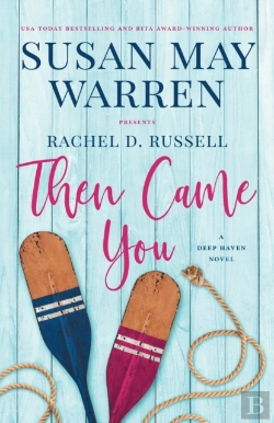 Bertrand.pt - Then Came You: A Deep Haven Novel