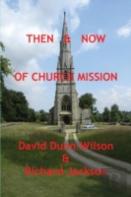 Then & Now Of Church Mission