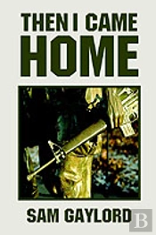 Then I Came Home