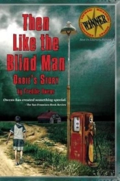 Then Like The Blind Man