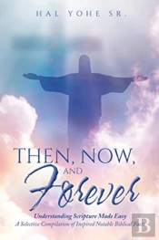Then, Now, And Forever: Understanding Sc