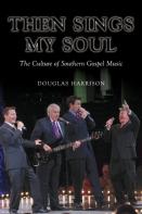 Then Sings My Soul
