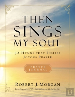 Bertrand.pt - Then Sings My Soul Prayer Journal