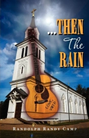 ...Then The Rain