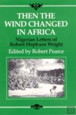 Bertrand.pt - Then The Wind Changed In Africa