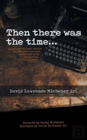 Then There Was The Time...