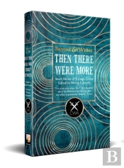 Then There Were More Short Stories