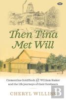 Then Tina Met Will