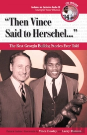 'Then Vince Said To Herschel...'