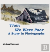 Then We Were Poor