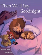 Then We'Ll Say Goodnight