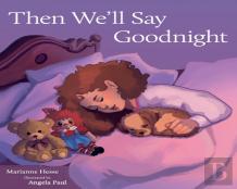 Then We'Ll Say Goodnight