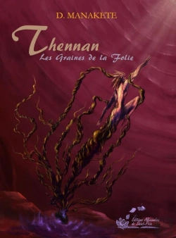 Bertrand.pt - Thennan Tome 2 : Les Graines De La Folie