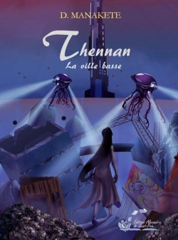 Bertrand.pt - Thennan Tome 4 : La Ville Basse