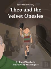 Theo And The Velvet Onesies