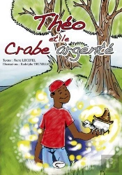 Théo Et Le Crabe Argenté