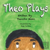 Theo Plays