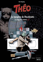 Theo T.1 Le Vampire De Stockholm
