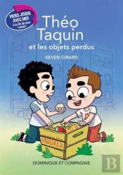 Théo Taquin Et Les Objets Perdus