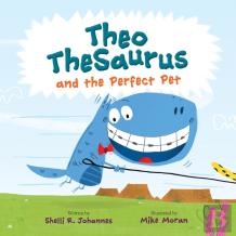 Theo Thesaurus And The Perfect Pet