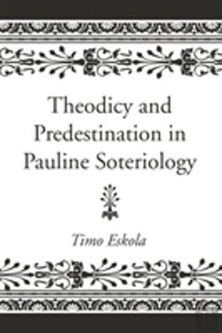 Bertrand.pt - Theodicy And Predestination In Pauline Soteriology