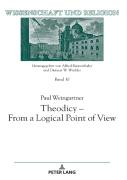 Theodicy - From A Logical Point Of View