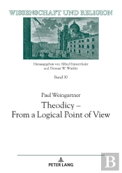 Theodicy - From A Logical Point Of View