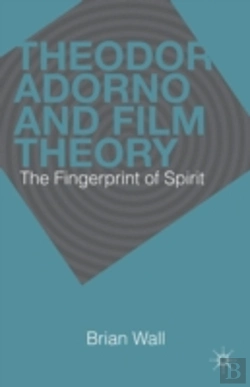 Bertrand.pt - Theodor Adorno And Film Theory