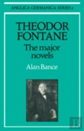 Theodor Fontane: The Major Novels