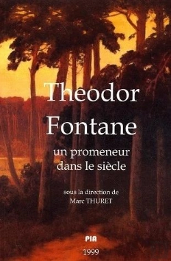 Bertrand.pt - Theodor Fontane Un Promeneur Dans Le Siecle