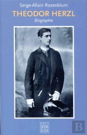 Theodor Herzl ; Biographie