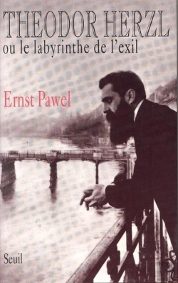 Bertrand.pt - Theodor Herzl Ou Le Labyrinthe De L'Exil