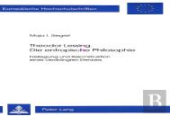 Theodor Lessing. Die Entropische Philosophie