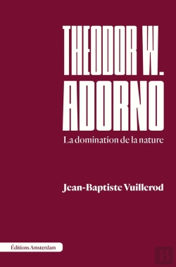 Bertrand.pt - Theodor W. Adorno - La Domination De La Nature