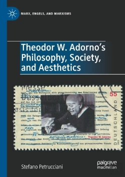 Bertrand.pt - Theodor W. Adorno'S Philosophy, Society, And Aesthetics