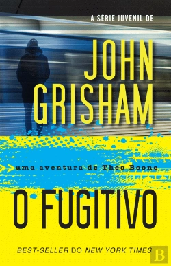 Bertrand.pt - Theodore Boone - O Fugitivo
