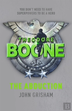Bertrand.pt - Theodore Boone: The Abduction