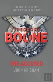 Theodore Boone: The Accused