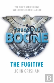 Theodore Boone: The Fugitive