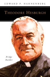 Theodore Hesburgh, Csc