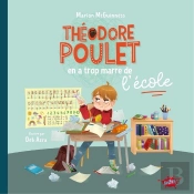 Theodore Poulet En A Trop Marre De L'Ecole