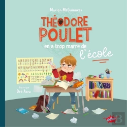 Bertrand.pt - Theodore Poulet En A Trop Marre De L'Ecole