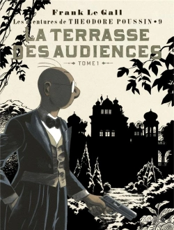 Bertrand.pt - Théodore Poussin Tome 9 : La Terrasse Des Audiences Tome 1