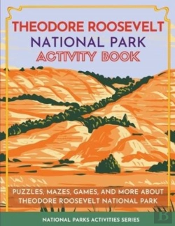 Bertrand.pt - Theodore Roosevelt National Park Activity Book
