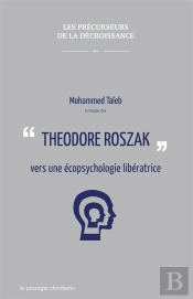 Theodore Roszak, Vers Une Écopsychologie Libératrice