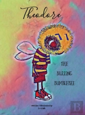 Theodore The Buzzing Bumblebee
