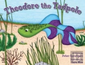Theodore The Tadpole