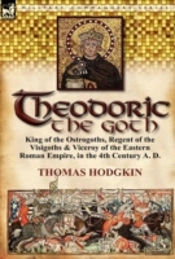 Theodoric The Goth